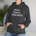 Real Tools Required – Heavy Hoodie