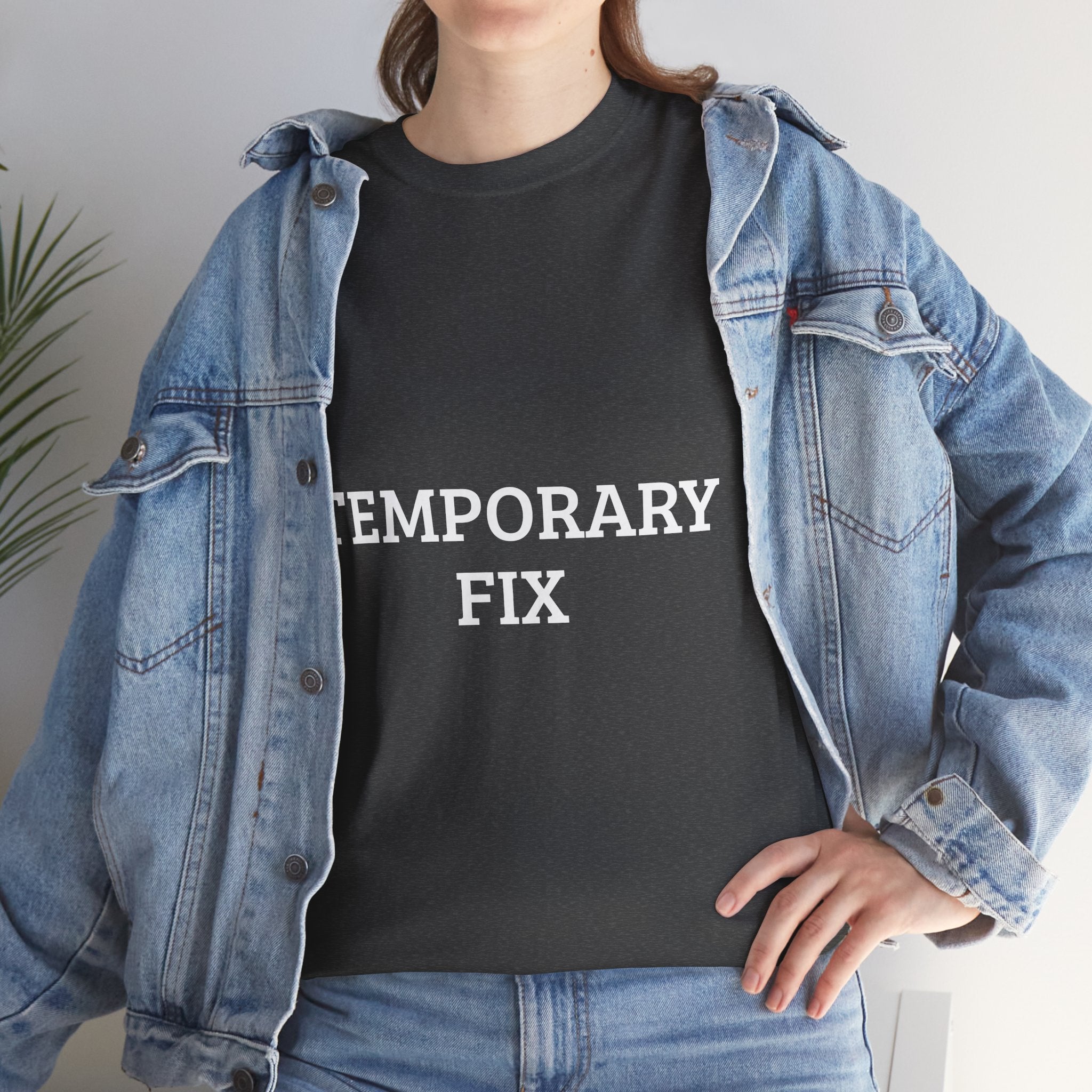 Temporary Fix – Classic Tee