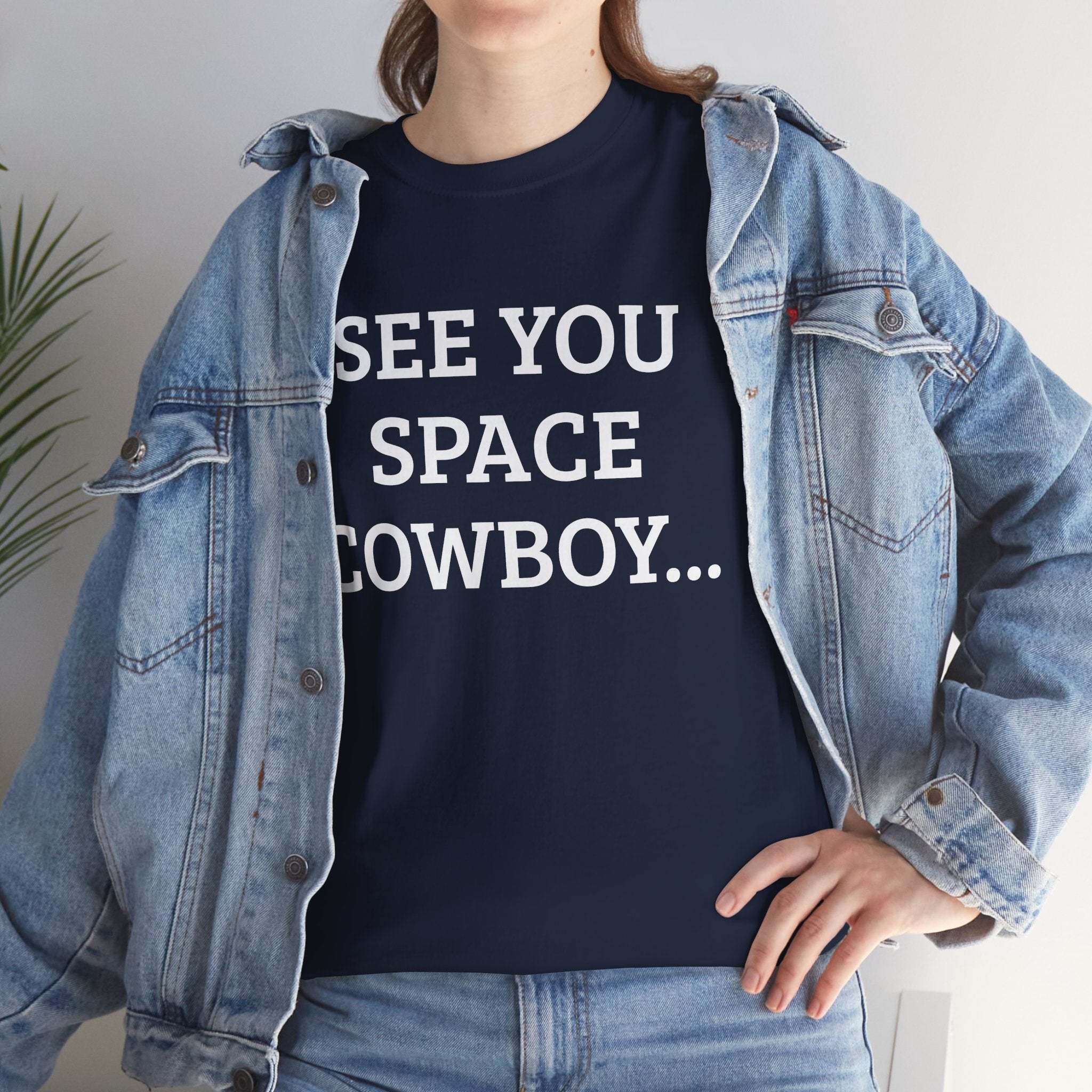 See You Space Cowboy...