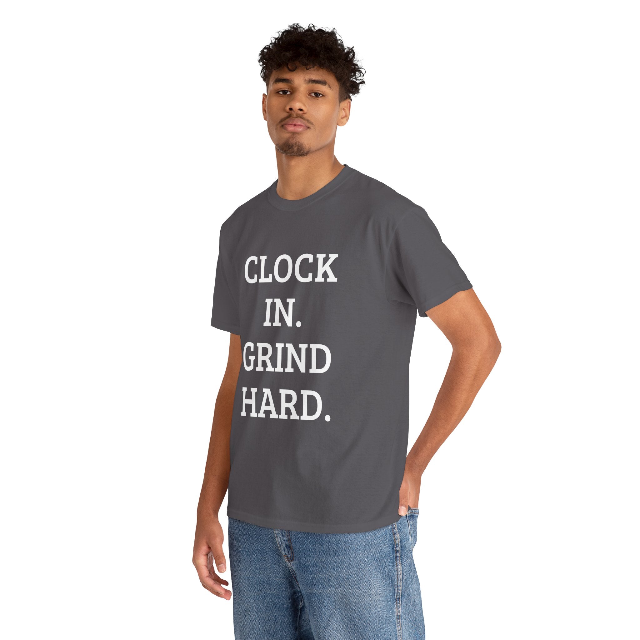 CLOCK IN. GRIND HARD. – CLASSIC TEE