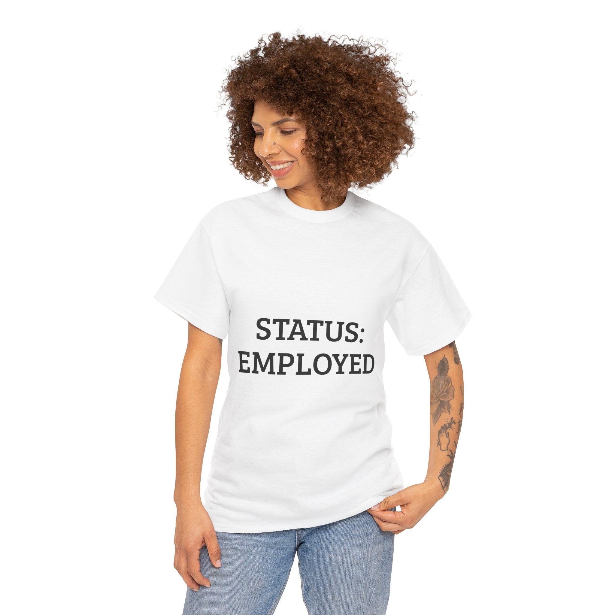 Status: Employed – Classic Tee