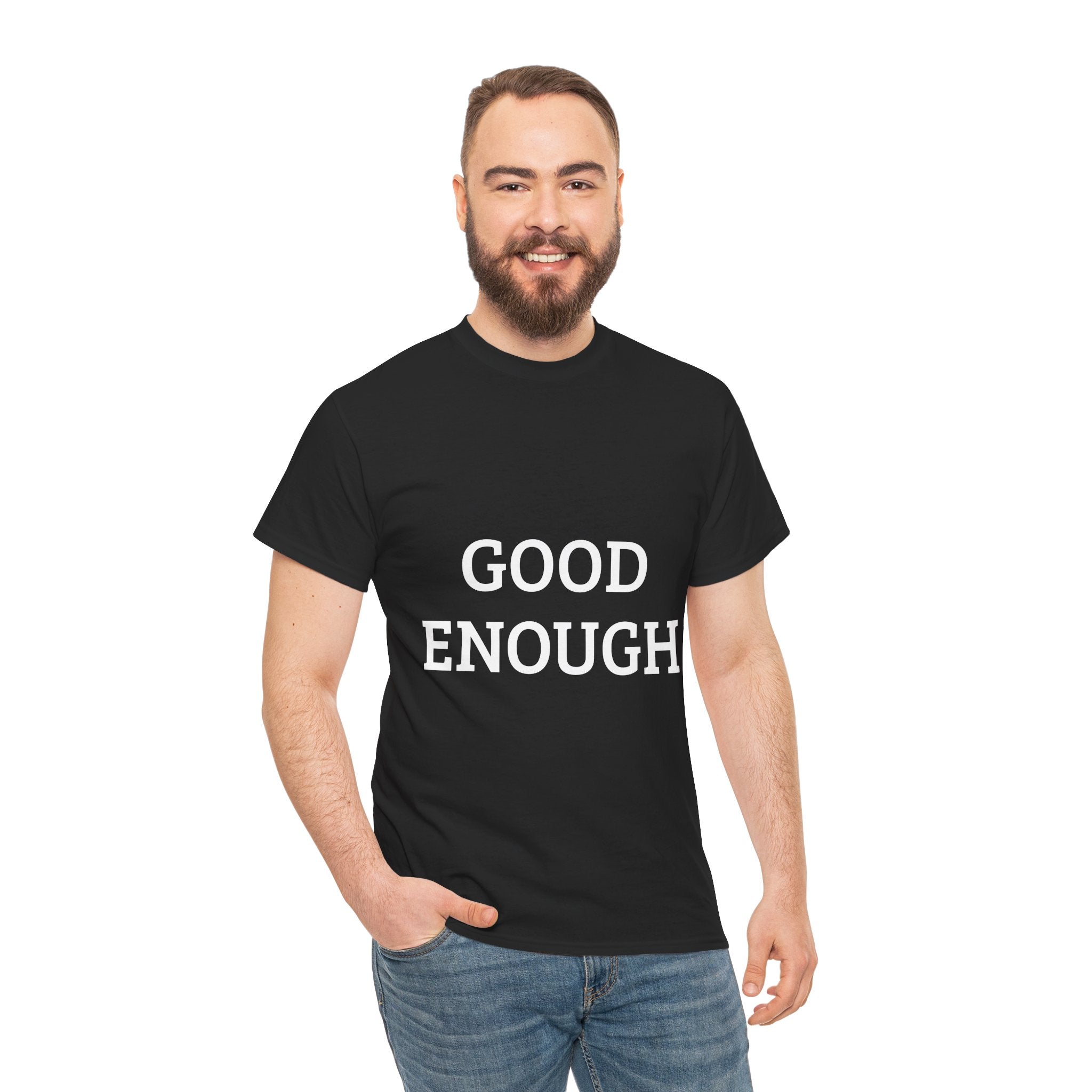Good Enough – Classic Tee