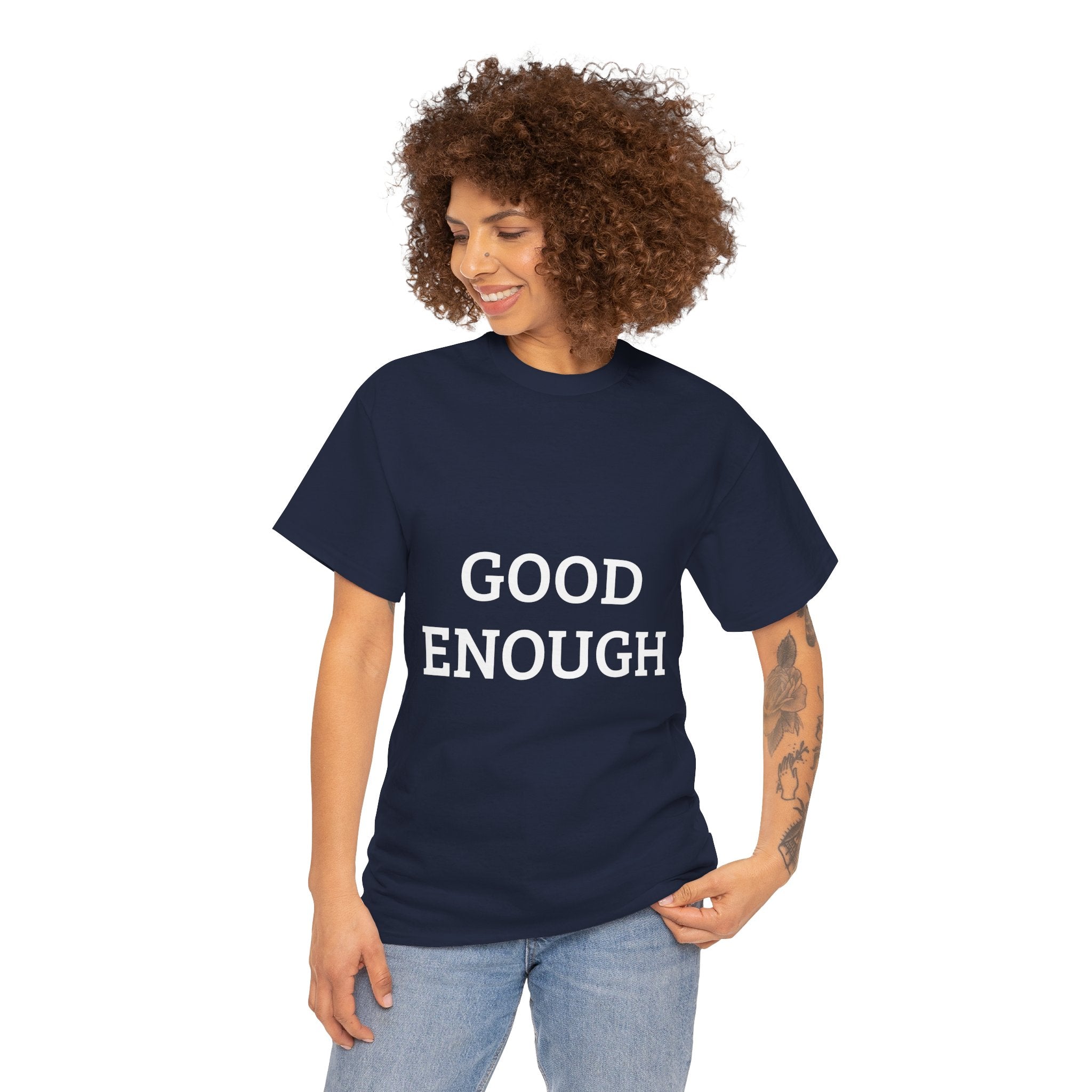 Good Enough – Classic Tee
