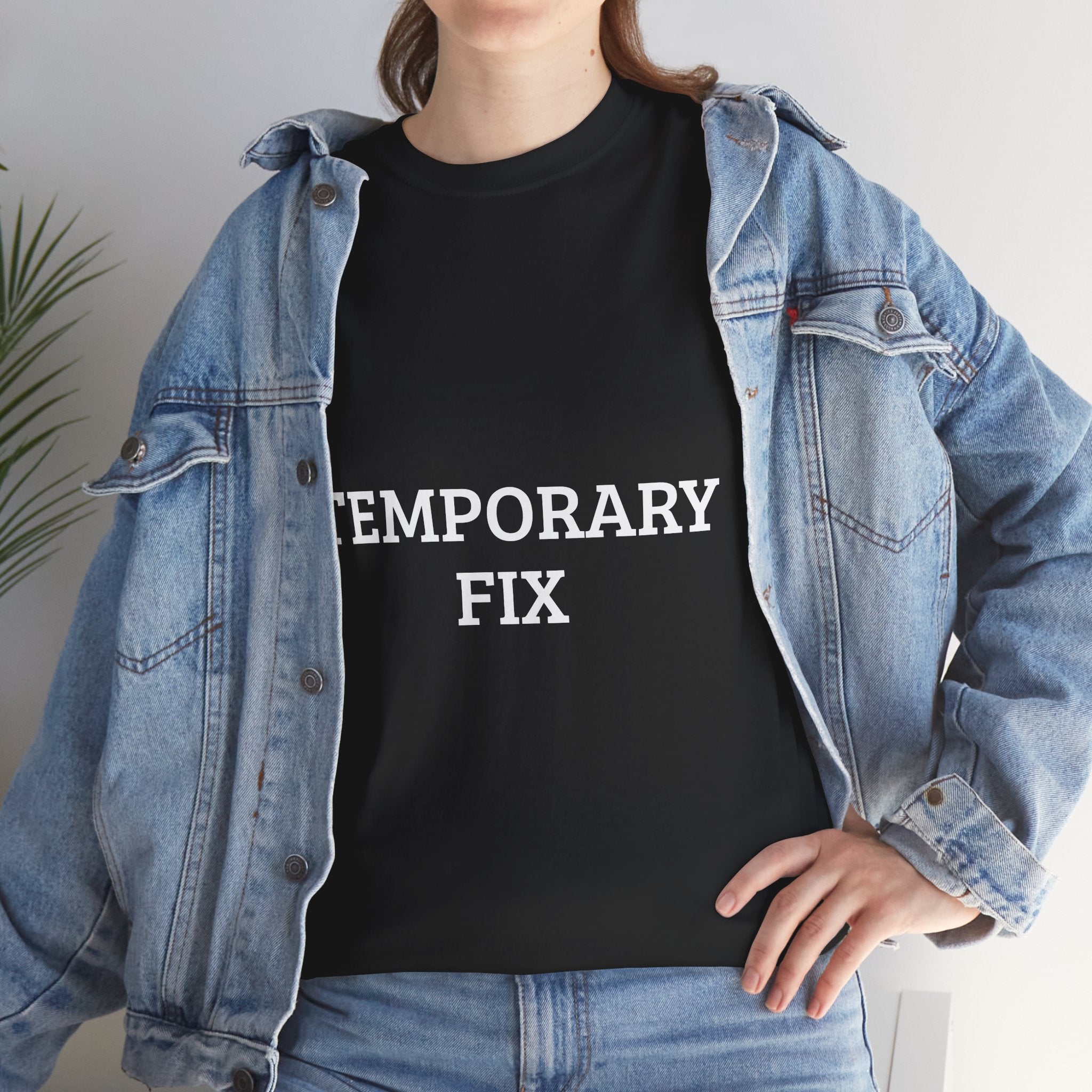 Temporary Fix – Classic Tee